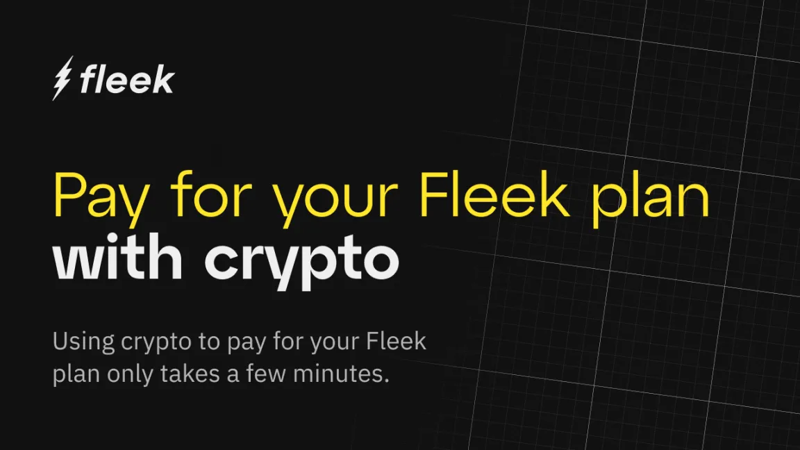 How to Pay Your Fleek Plan with Crypto